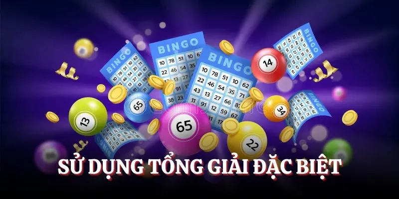 Cược theo tổng các số giải đặc biệt